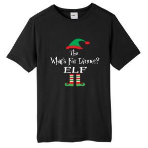 Christmas The WhatS For Dinner Elf Hoody Matching Family Gift Tall Fusion ChromaSoft Performance T-Shirt