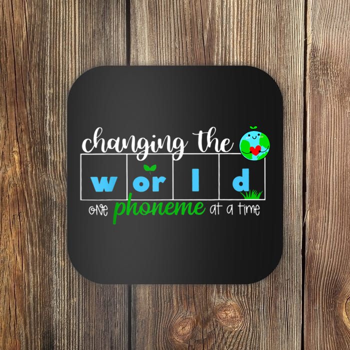 Changing The World One Phoneme At A Time Teacher Coaster