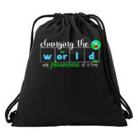 Changing The World One Phoneme At A Time Teacher Drawstring Bag