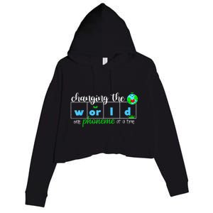 Changing The World One Phoneme At A Time Teacher Crop Fleece Hoodie