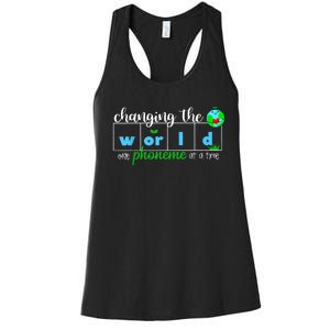 Changing The World One Phoneme At A Time Teacher Women's Racerback Tank