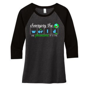 Changing The World One Phoneme At A Time Teacher Women's Tri-Blend 3/4-Sleeve Raglan Shirt