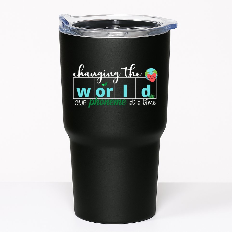 Changing The World One Phoneme At A Time Cute Tumbler