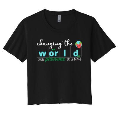 Changing The World One Phoneme At A Time Cute Women's Crop Top Tee