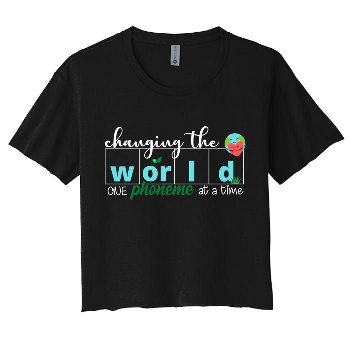 Changing The World One Phoneme At A Time Cute Women's Crop Top Tee