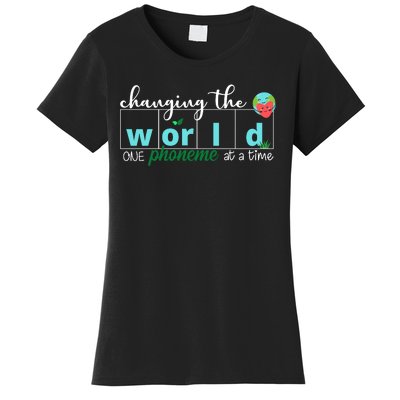 Changing The World One Phoneme At A Time Cute Women's T-Shirt