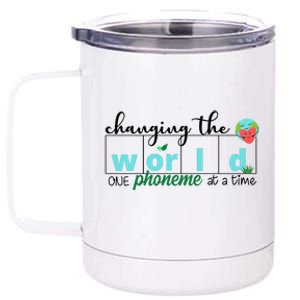 Changing The World One Phoneme At A Time Cute 12 oz Stainless Steel Tumbler Cup