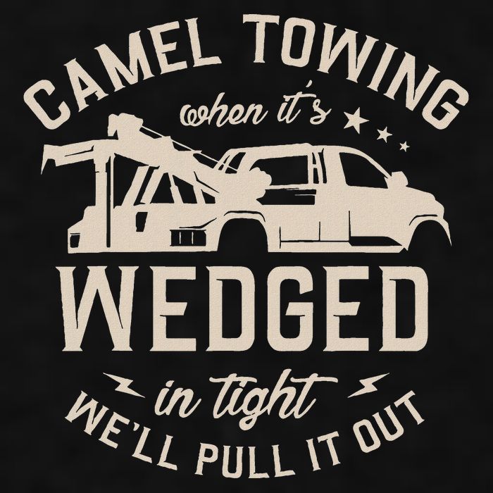 Camel Towing When ItS Wedged In Tight WeLl Pull It Out Ladies PosiCharge Tri-Blend Wicking Tank