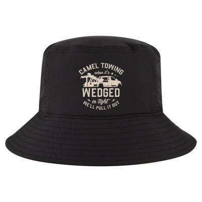 Camel Towing When ItS Wedged In Tight WeLl Pull It Out Cool Comfort Performance Bucket Hat