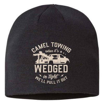 Camel Towing When ItS Wedged In Tight WeLl Pull It Out Sustainable Beanie