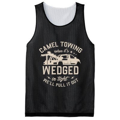 Camel Towing When ItS Wedged In Tight WeLl Pull It Out Mesh Reversible Basketball Jersey Tank