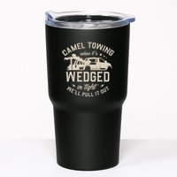 Camel Towing When ItS Wedged In Tight WeLl Pull It Out Tumbler