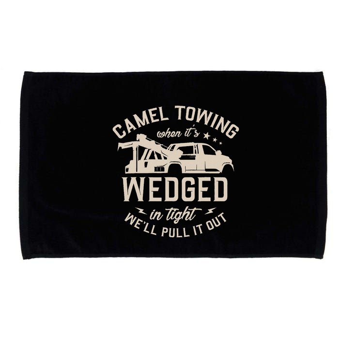 Camel Towing When ItS Wedged In Tight WeLl Pull It Out Microfiber Hand Towel