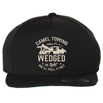 Camel Towing When ItS Wedged In Tight WeLl Pull It Out Wool Snapback Cap