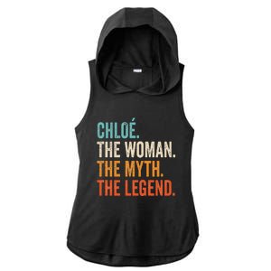 Chloe The Woman The Myth The Legend First Name Chloe Ladies PosiCharge Tri-Blend Wicking Draft Hoodie Tank