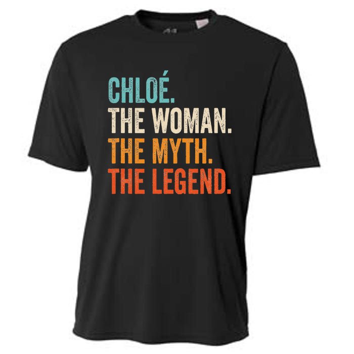 Chloe The Woman The Myth The Legend First Name Chloe Cooling Performance Crew T-Shirt