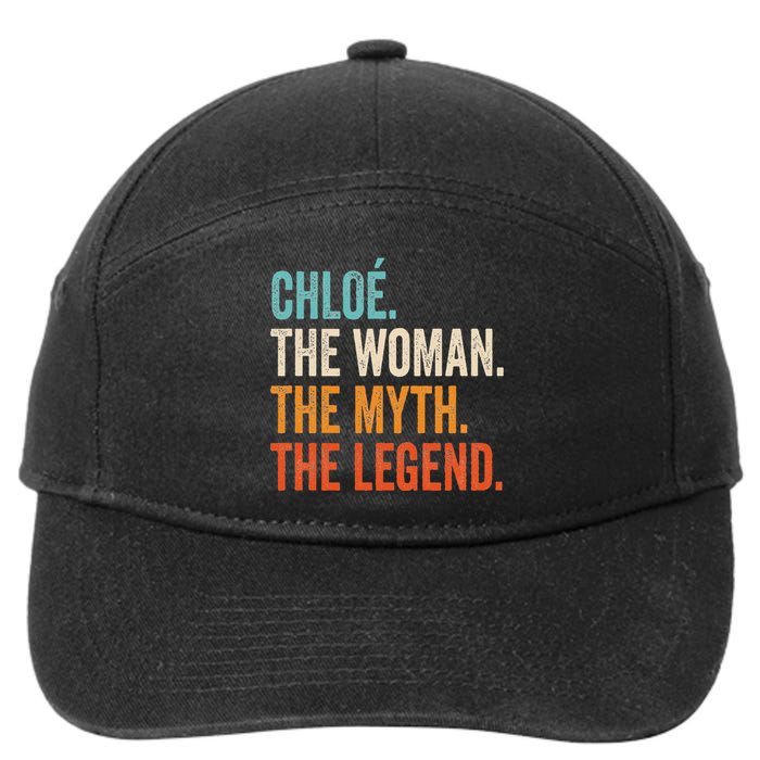 Chloe The Woman The Myth The Legend First Name Chloe 7-Panel Snapback Hat