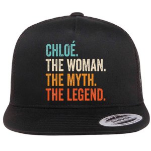 Chloe The Woman The Myth The Legend First Name Chloe Flat Bill Trucker Hat