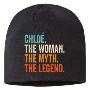 Chloe The Woman The Myth The Legend First Name Chloe Sustainable Beanie