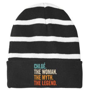 Chloe The Woman The Myth The Legend First Name Chloe Striped Beanie with Solid Band