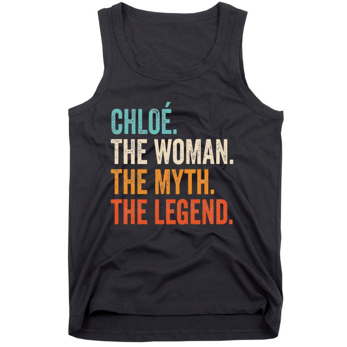 Chloe The Woman The Myth The Legend First Name Chloe Tank Top