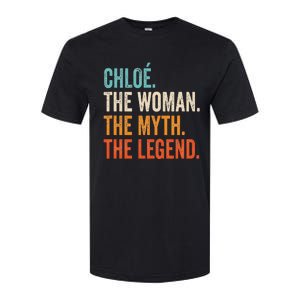 Chloe The Woman The Myth The Legend First Name Chloe Softstyle CVC T-Shirt