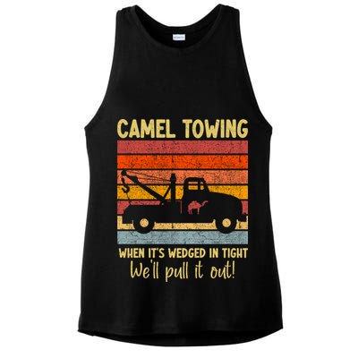 Camel Towing When It's Wedged In Tight Funny Ladies PosiCharge Tri-Blend Wicking Tank