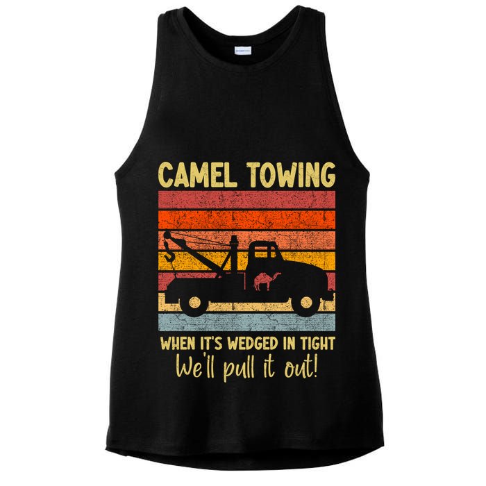 Camel Towing When It's Wedged In Tight Funny Ladies PosiCharge Tri-Blend Wicking Tank
