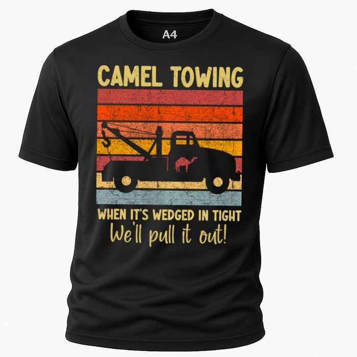 Camel Towing When It's Wedged In Tight Funny Performance Shirt