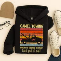 Camel Towing When It's Wedged In Tight Funny Hoodie