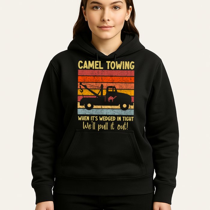 Camel Towing When It's Wedged In Tight Funny Hoodie