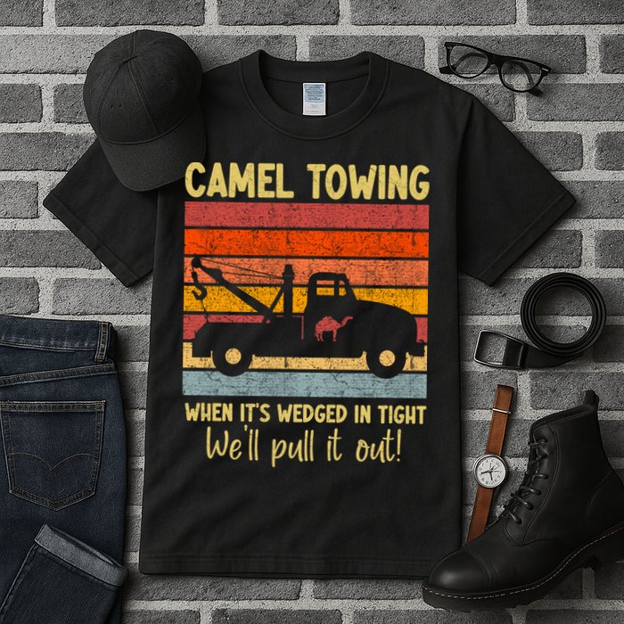 Camel Towing When It's Wedged In Tight Funny Tall T-Shirt
