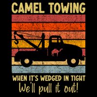 Camel Towing When It's Wedged In Tight Funny Backpack