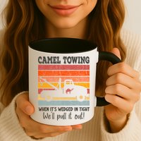 Camel Towing When It's Wedged In Tight Funny Mug