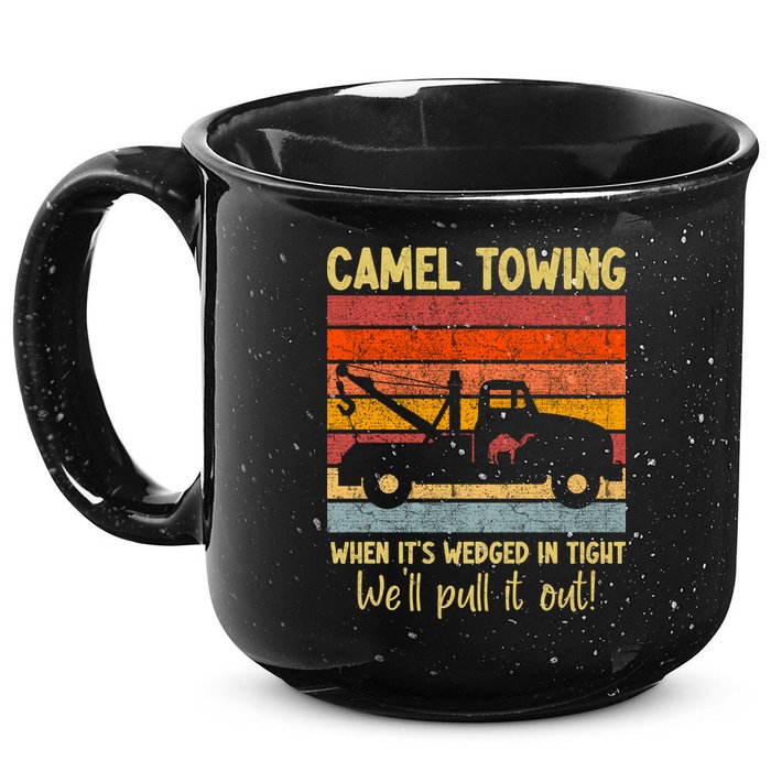 Camel Towing When It's Wedged In Tight Funny 15oz Campfire Ceramic Mug