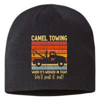 Camel Towing When It's Wedged In Tight Funny Sustainable Beanie