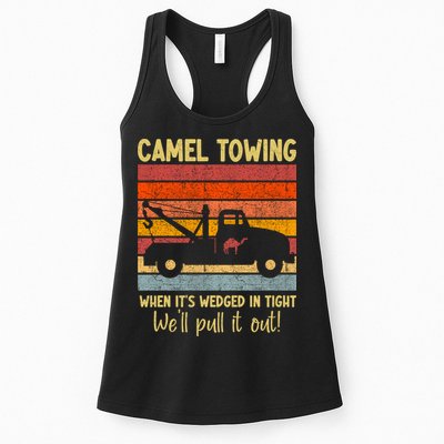 Camel Towing When It's Wedged In Tight Funny Womens Tank Top