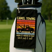 Camel Towing When It's Wedged In Tight Funny Golf Towel
