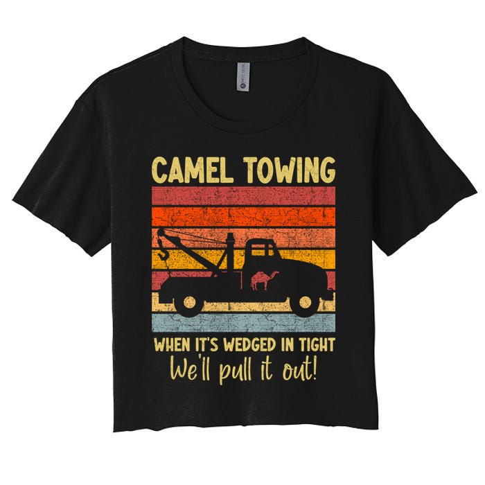Camel Towing When It's Wedged In Tight Funny Crop Top