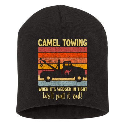 Camel Towing When It's Wedged In Tight Funny Short Acrylic Beanie