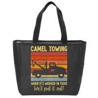 Camel Towing When It's Wedged In Tight Funny Zip Tote Bag