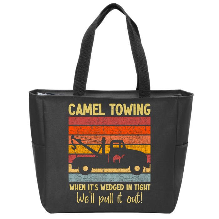 Camel Towing When It's Wedged In Tight Funny Zip Tote Bag