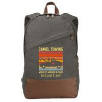 Camel Towing When It's Wedged In Tight Funny Cotton Canvas Backpack