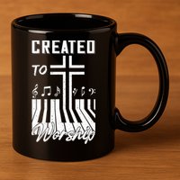 Created To Worship Funny Christian Pianist 11oz C Handle Ceramic Mug