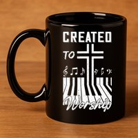 Created To Worship Funny Christian Pianist 11oz C Handle Ceramic Mug