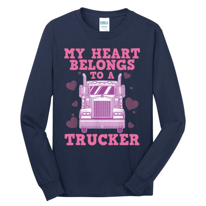 Cool Truckers Wife Gift For Wo Funny Truck Driver Girl Tall Long Sleeve T-Shirt