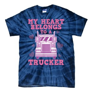 Cool Truckers Wife Gift For Wo Funny Truck Driver Girl Tie-Dye T-Shirt