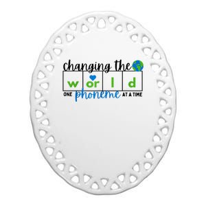 Changing The World One Phoneme At A Time Science Of Reading Ceramic Oval Ornament