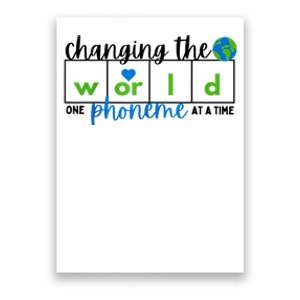 Changing The World One Phoneme At A Time Science Of Reading Poster