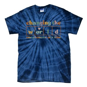 Changing The World One Phoneme At A Time Kindergarten Teacher Tie-Dye T-Shirt